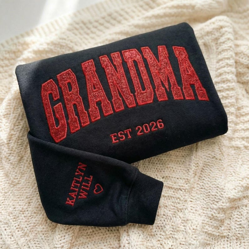 Custom Arched Glitter Embroidered Grandma Sweatshirt | Mother's Day Gifts