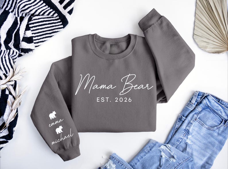 Custom Mama Bear Heat Transfer Print Sweatshirt With Kids Name On Sleeve | Mothers Day Gift