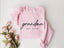 Personalized Grandma Est Heat Transfer Print Sweatshirt | Gift for Grandmother