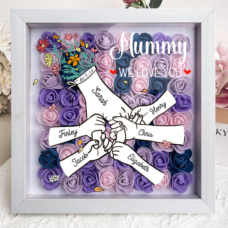We Love You Mummy White Hand Holding - Personalized Flower Shadow Box- Mother's Day Gift