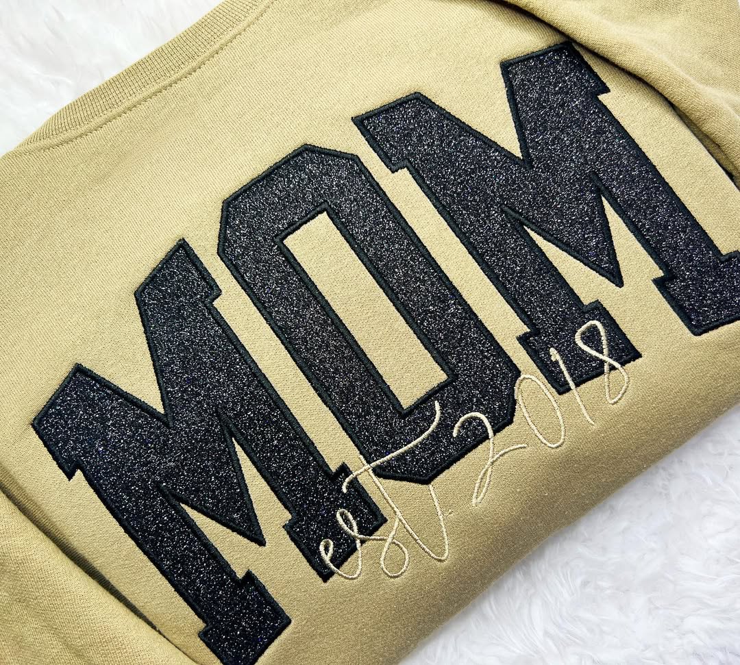 Custom Mom &Mama Glitter Applique Embroidered T-shirt &Sweatshirt