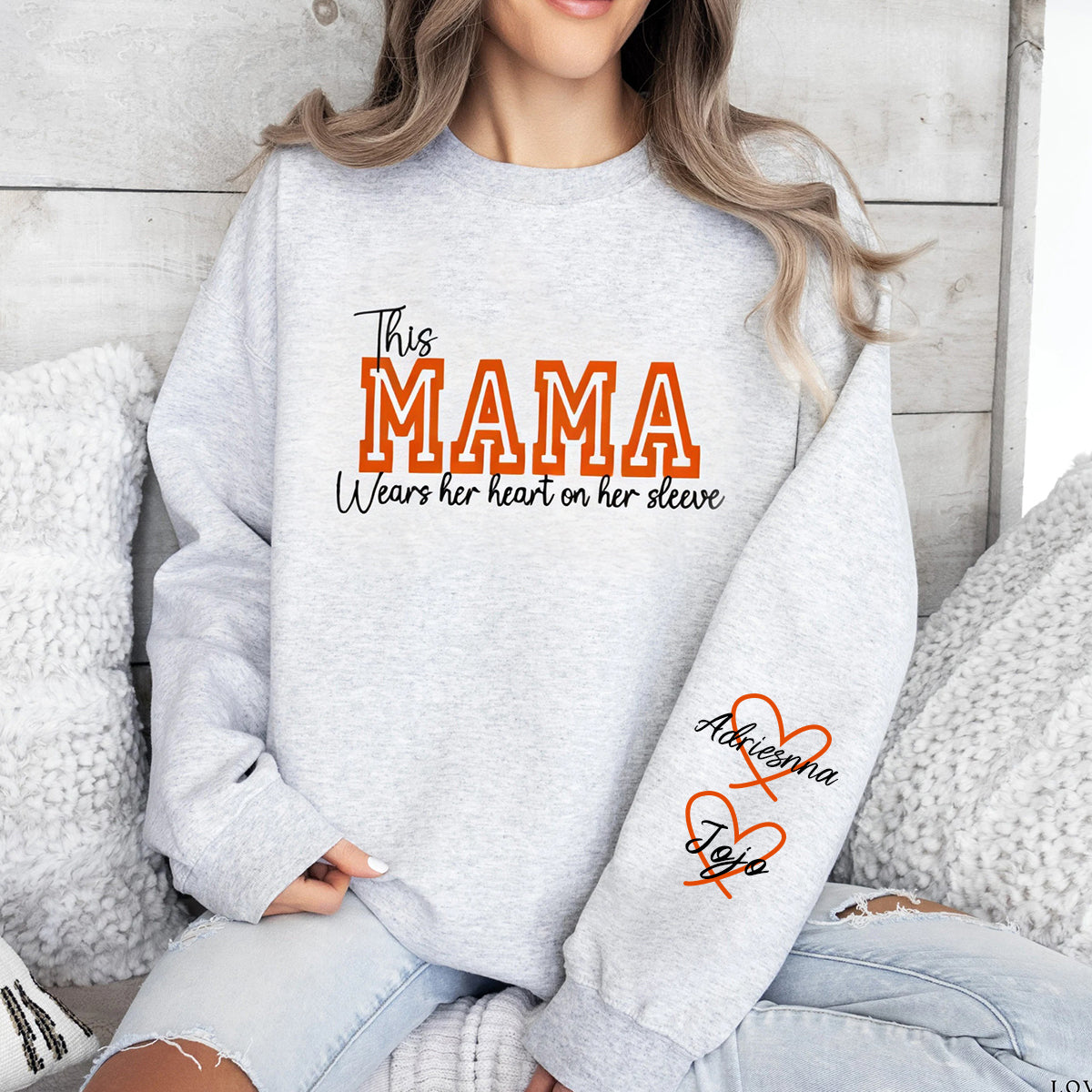 Wear Your Heart on Your Sleeve – Personalized Print Mama Sweatshirt with Kids’ Names | for Mom Mother's Day Gift