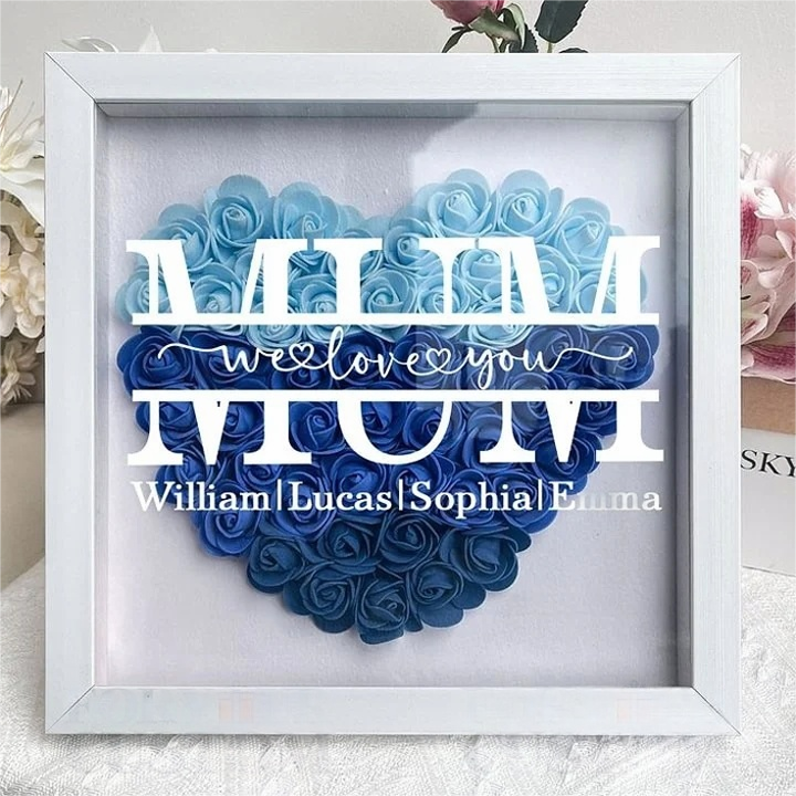 Mum We Love You - Personalized Flower Shadow Box | Mother’s Day gift