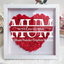 Mum We Love You - Personalized Flower Shadow Box | Mother’s Day gift