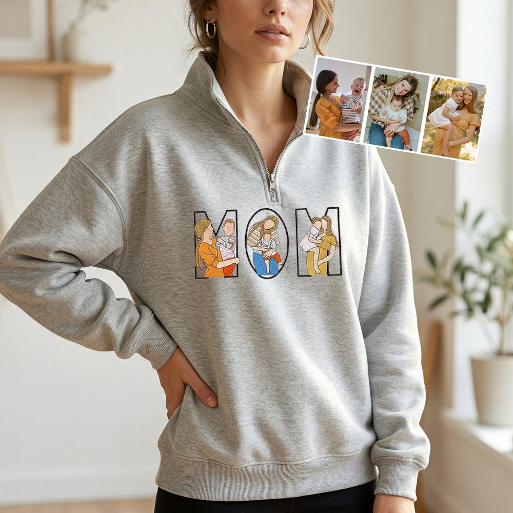 Custom Photo Portrait Embroidery Quarter Zip Sweatshirt, Gift For Mom/Mama/Family