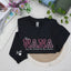 Custom Embroidered This Nana Wears Her Heart on Her Sleeve Sweatshirt | Mother's Day Gifts