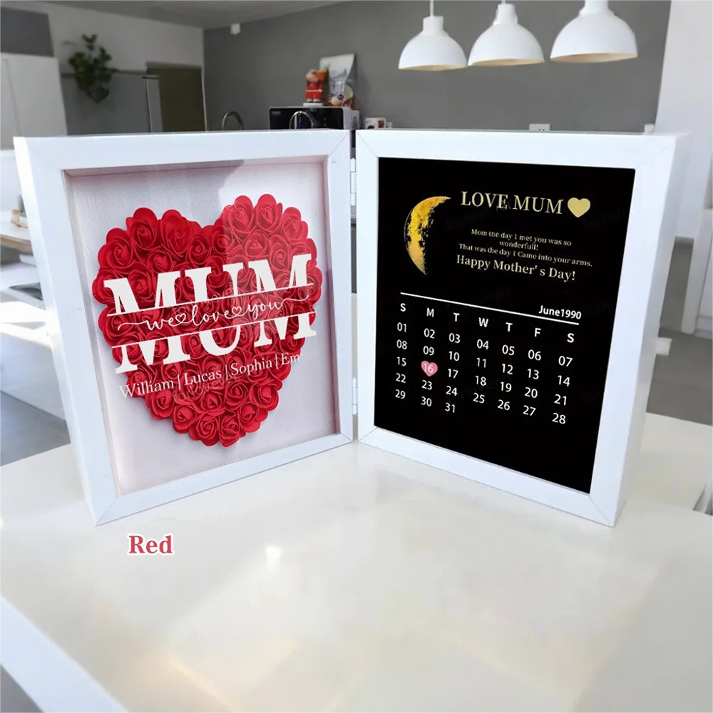 Mum We Love You With REAL MOON PHASE Anniversary Calendar - Personalized Flower Shadow Box