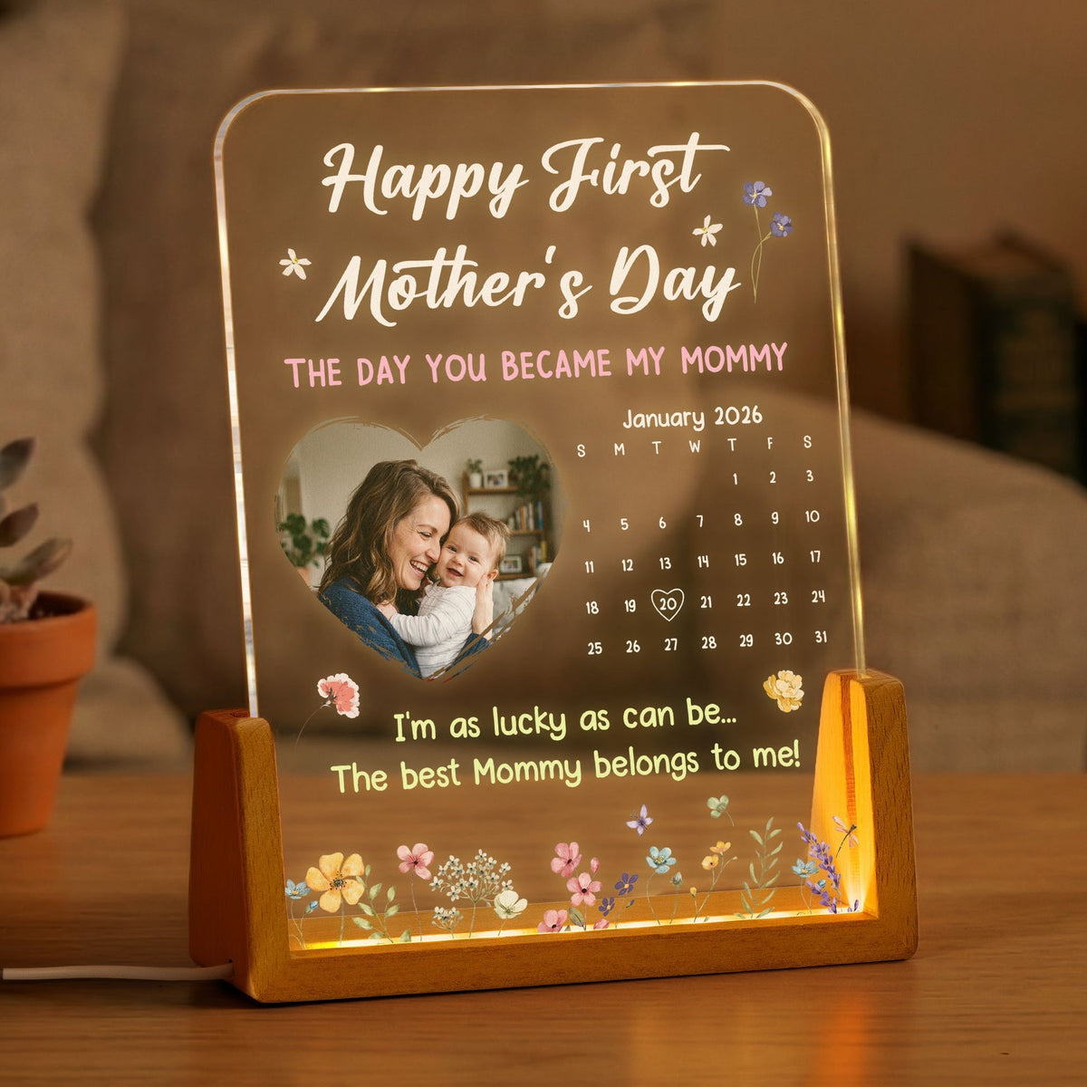 The Day You Became My Mommy, Daddy, Grandma, Papa - Custom Calendar - Personalized Night Light