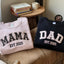 Custom Mama & Dad Embroidered Sweatshirt | Gift for Mom & Dad