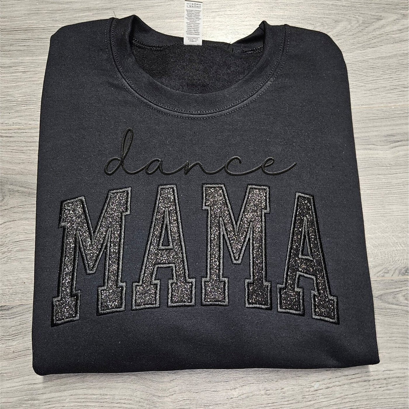 Custom Glitter Embroidered "Dance Mama" Sweatshirt | Mother's Day Gift